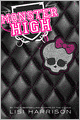 Monster High (Monster High Series #1)