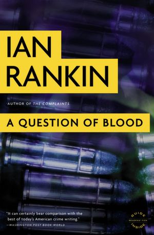 A Question of Blood (Inspector John Rebus Series #14)