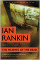 The Naming of the Dead (Inspector John Rebus Series #16)