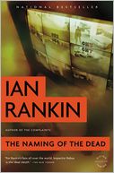The Naming of the Dead (Inspector John Rebus Series #16)