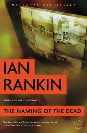 The Naming of the Dead (Inspector John Rebus Series #16)