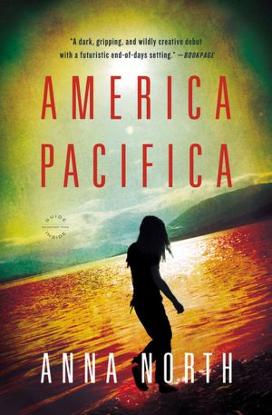 Easy english audio books download America Pacifica: A Novel English version by Anna North