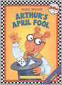 Arthur's April Fool (Arthur Adventures Series)