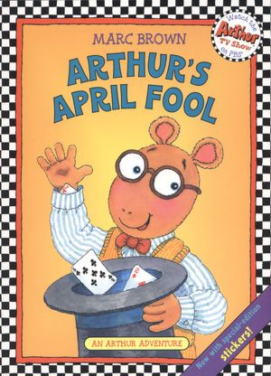 Arthur's April Fool (Arthur Adventures Series)