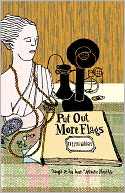Put out More Flags