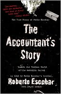 The Accountant's Story: Inside the Violent World of the Medellin Cartel