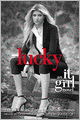 Lucky (It Girl Series #5)