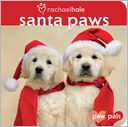 Santa Paws (Paw Pals Series)