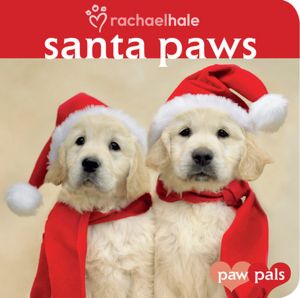 Santa Paws (Paw Pals Series)