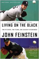 download Living on the Black : Two Pitchers, Two Teams, One Season to Remember book