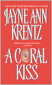 A Coral Kiss
