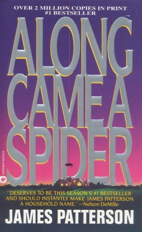 Along Came a Spider (Alex Cross Series #1)