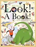 Look! A Book!: A Zany Seek-and-Find Adventure