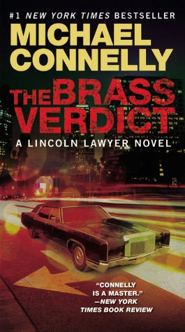 The Brass Verdict (Harry Bosch Series #14 & Mickey Haller Series #2)