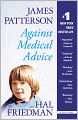 Against Medical Advice: A True Story