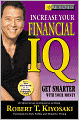 Rich Dad's Increase Your Financial IQ: Get Smarter with Your Money