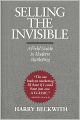 Selling the Invisible: A Field Guide to Modern Marketing