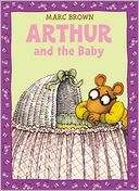Arthur and the Baby (Arthur Adventure Series)