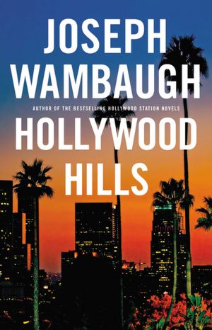 Hollywood Hills (Hollywood Station Series #4)