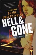 Hell and Gone (Charlie Hardie Series #2) by Duane Swierczynski: Book Cover