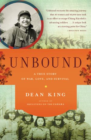 Unbound: A True Story of War, Love, and Survival