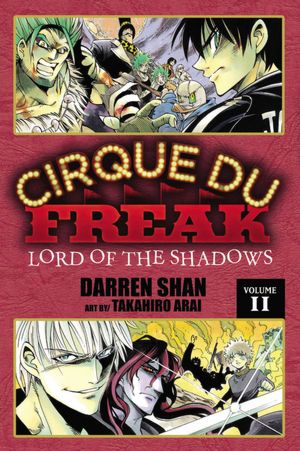 Cirque Du Freak Manga, Vol. 11: Lord of the Shadows