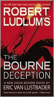 Robert Ludlum's The Bourne Deception (Bourne Series #7)