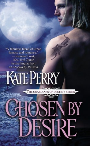 Chosen by Desire (Guardians of Destiny Series #2)