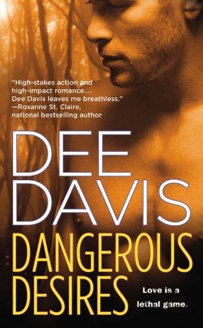 Dangerous Desires (A-Tac Series #2)
