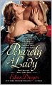 Barely a Lady (Drake's Rakes Series #1)