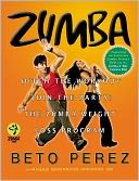 Zumba by Beto Perez: Book Cover
