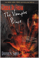The Vampire Prince (Cirque Du Freak Series #6)