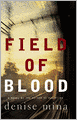 Field of Blood (Paddy Meehan Series #1)