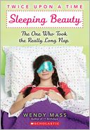 Sleeping Beauty: The One Who Took the Really Long Nap (Twice Upon a Time Series #2)