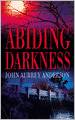 Abiding Darkness (Black or White Chronicles Series #1)