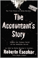 The Accountant's Story: Inside the Violent World of the Medellín Cartel