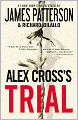 Alex Cross's Trial (Alex Cross Series #15)