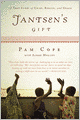 Jantsen's Gift: A True Story of Grief, Rescue, and Grace