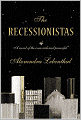 The Recessionistas