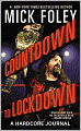 Countdown to Lockdown: A Hardcore Journal