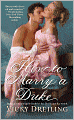 How to Marry a Duke