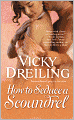 How to Seduce a Scoundrel