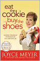 Eat the Cookie... Buy the Shoes: Giving Yourself Permission to Lighten Up