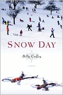 Snow Day by Billy Coffey: Book Cover