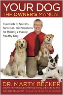 Your Dog: The Owner's Manual