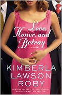 Love, Honor, and Betray (Reverend Curtis Black Series #8)