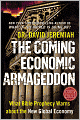 The Coming Economic Armageddon: What Bible Prophecy Warns about the New Global Economy
