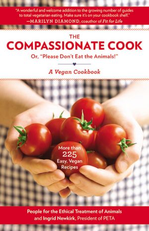 Compassionate Cook: Or, 