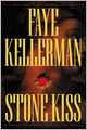 Stone Kiss (Peter Decker and Rina Lazarus Series #14)