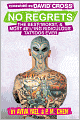 No Regrets: The Best, Worst, & Most #$%*ing Ridiculous Tattoos Ever